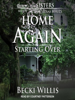 Home Again: Starting Over - Audiobook